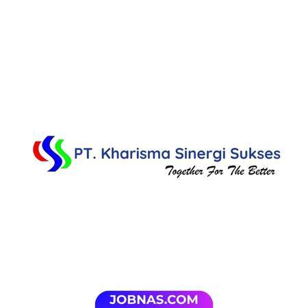 Lowongan Kerja Staf Pelayanan & Penjualan di PT Kharisma Sinergi Sukses bulan January 2026